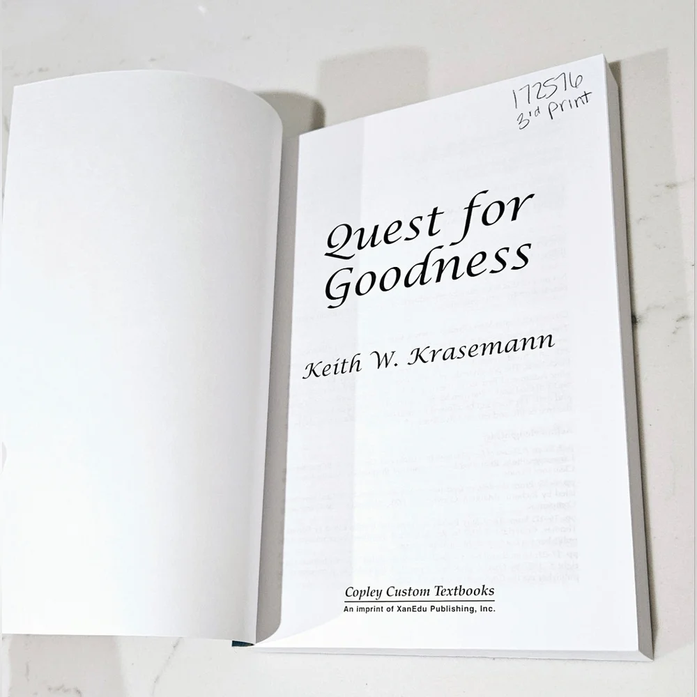 BOGO Quest for Goodness, An Introduction to Ethics Paperback Book